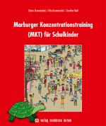 Cover-Bild Marburger Konzentrationstraining (MKT) für Schulkinder