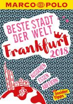 Cover-Bild MARCO POLO Beste Stadt der Welt - Frankfurt 2018 (MARCO POLO Cityguides)