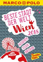 Cover-Bild MARCO POLO Beste Stadt der Welt - Wien 2018 (MARCO POLO Cityguides)
