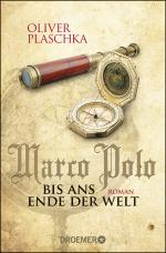 Cover-Bild Marco Polo: Bis ans Ende der Welt