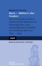Cover-Bild Maria - "Mittlerin aller Gnaden"