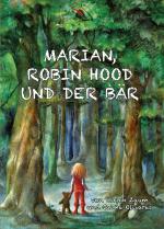 Cover-Bild Marian, Robin Hood und der Bär