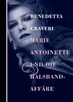 Cover-Bild Marie Antoinette und die Halsbandaffäre