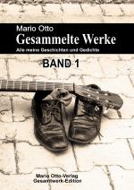 Cover-Bild Mario Otto - Gesammelte Werke - BAND 1