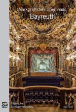 Cover-Bild Markgräfliches Opernhaus Bayreuth