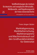 Cover-Bild Marktabgrenzung, Marktbeherrschung, Markttransparenz und Machtmissbrauch auf den Großhandelsmärkten für Elektrizität