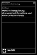 Cover-Bild Marktzutrittsregulierung elektronischer Informations- und Kommunikationsdienste
