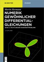 Cover-Bild Martin Hermann: Numerik gewöhnlicher Differentialgleichungen / Nichtlineare Randwertprobleme