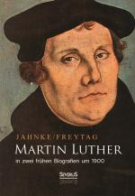 Cover-Bild Martin Luther in zwei frühen Biografien um 1900