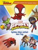 Cover-Bild MARVEL Spidey und seine Super-Freunde - Spider-Man rettet den Tag