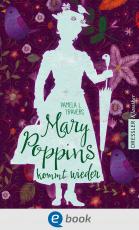 Cover-Bild Mary Poppins kommt wieder