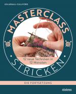 Cover-Bild Masterclass Stricken - Die Fortsetzung