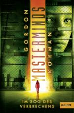 Cover-Bild Masterminds. Im Sog des Verbrechens