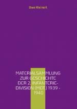 Cover-Bild Materialsammlung zur Geschichte der 2. Infanterie-Division (mot.) 1939 - 1940