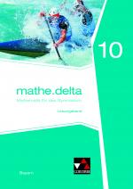 Cover-Bild mathe.delta – Bayern / mathe.delta Bayern LB 10