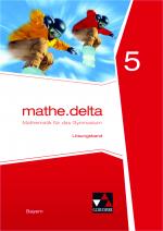 Cover-Bild mathe.delta – Bayern / mathe.delta Bayern LB 5