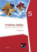 Cover-Bild mathe.delta – Bayern / mathe.delta Bayern LB 5