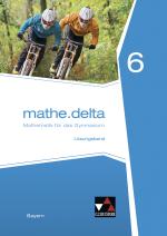 Cover-Bild mathe.delta – Bayern / mathe.delta Bayern LB 6
