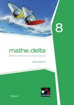 Cover-Bild mathe.delta – Bayern / mathe.delta Bayern LB 8