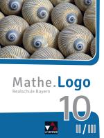 Cover-Bild Mathe.Logo – Bayern / Mathe.Logo Bayern 10 II/III