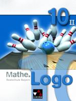 Cover-Bild Mathe.Logo – Realschule Bayern / Mathe.Logo Bayern 10/II