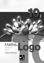 Cover-Bild Mathe.Logo – Realschule Bayern / Mathe.Logo Bayern LB 10/I