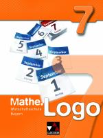 Cover-Bild Mathe.Logo Wirtschaftsschule Bayern / Mathe.Logo Wirtschaftsschule 7