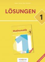 Cover-Bild Mathematik 1. Verstehen + Üben + Anwenden. Lehrplan 2023. Lösungen