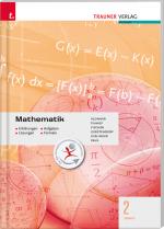 Cover-Bild Mathematik 2 BAKIP - Erklärungen, Aufgaben, Lösungen, Formeln