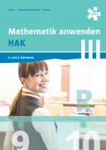 Cover-Bild Mathematik anwenden HAK 3, Schülerbuch + E-Book