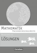 Cover-Bild Mathematik - Fachhochschulreife - Berufskolleg Baden-Württemberg 2016