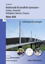 Cover-Bild Mathematik für berufliche Gymnasien - Abitur 2020 - Ausgabe Baden-Württemberg