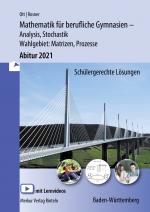 Cover-Bild Mathematik für berufliche Gymnasien - Abitur 2021 - Baden-Württemberg