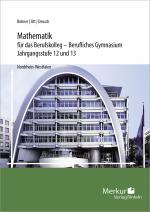Cover-Bild Mathematik für das Berufskolleg - Berufliches Gymnasium