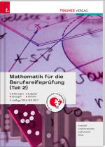 Cover-Bild Mathematik für die Berufsreifeprüfung (Teil 2) inkl. digitalem Zusatzpaket