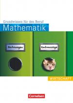 Cover-Bild Mathematik - Grundwissen für den Beruf - Mit Tests - Basiskenntnisse in der beruflichen Bildung