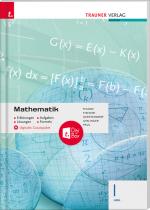Cover-Bild Mathematik I HAK + digitales Zusatzpaket - Erklärungen, Aufgaben, Lösungen, Formeln