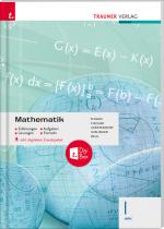 Cover-Bild Mathematik I HAK inkl. digitalem Zusatzpaket - Erklärungen, Aufgaben, Lösungen, Formeln