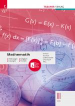 Cover-Bild Mathematik III HAK + TRAUNER-DigiBox - Erklärungen, Aufgaben, Lösungen, Formeln