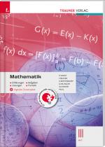 Cover-Bild Mathematik III HLT + digitales Zusatzpaket - Erklärungen, Aufgaben, Lösungen, Formeln