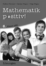 Cover-Bild Mathematik positiv! 6 AHS Lösungen Zentralmatura