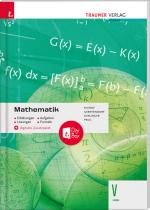 Cover-Bild Mathematik V HAK + digitales Zusatzpaket - Erklärungen, Aufgaben, Lösungen, Formeln