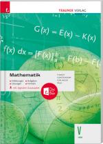 Cover-Bild Mathematik V HAK inkl. digitalem Zusatzpaket - Erklärungen, Aufgaben, Lösungen, Formeln