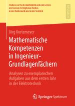Cover-Bild Mathematische Kompetenzen in Ingenieur-Grundlagenfächern