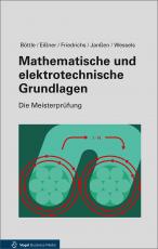Cover-Bild Mathematische und elektrotechnische Grundlagen