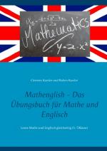 Cover-Bild Mathenglish - Das Übungsbuch für Mathe und Englisch