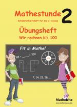 Cover-Bild Mathestunde 2 - Übungsheft Wir rechnen bis 100