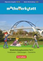 Cover-Bild Mathewerkstatt - Mittlerer Schulabschluss - Allgemeine Ausgabe - 10. Schuljahr