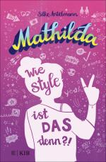 Cover-Bild Mathilda – Wie style ist das denn?!