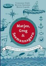 Cover-Bild Matjes, Grog & Seemannsgarn